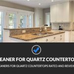 Best Cleaner for Quartz Countertops