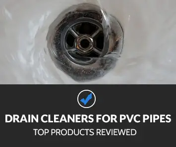 Best Drain Cleaner for PVC Pipes